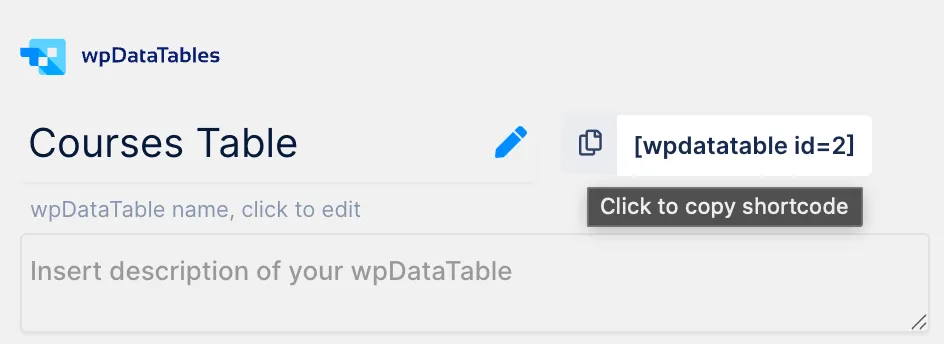 Shortcode à copier pour insérer la table depuis le plugin wpDataTables dans une page ou un article